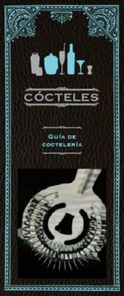 Cócteles - Guia De Cocteleria - Libro Y Obsequio