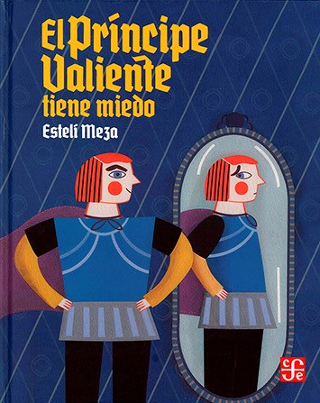 Principe Valiente Tiene Miedo (Cartone)