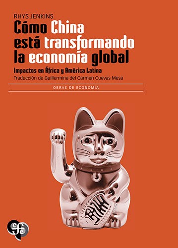 COMO CHINA ESTA TRANSFORMANDO LA ECONOMI
