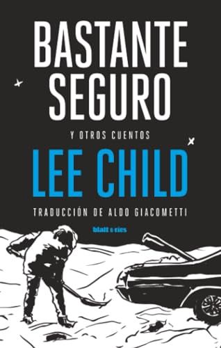Bastante seguro y otros cuentos