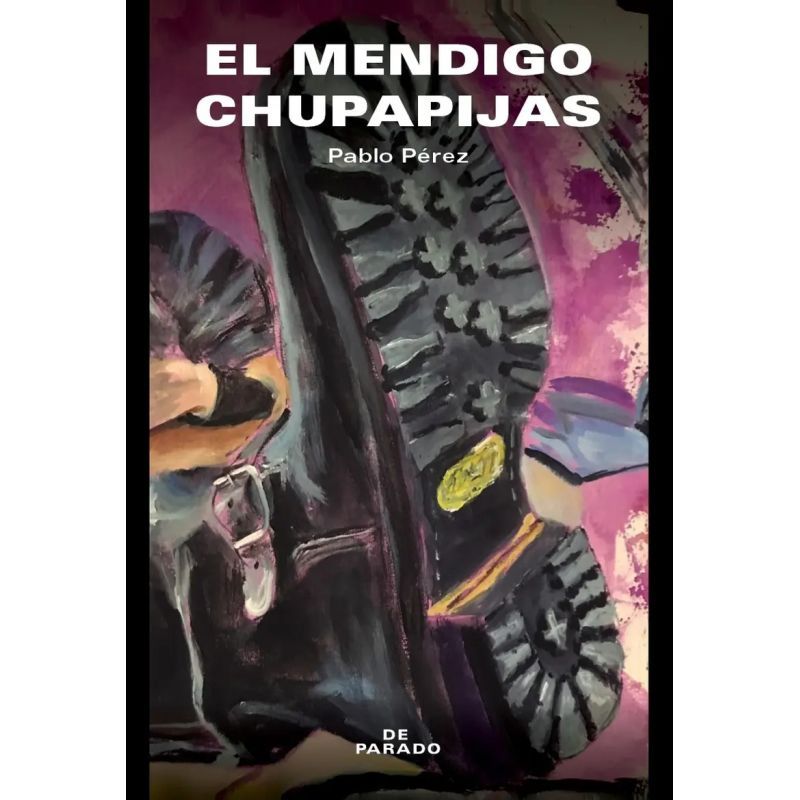 El mendigo chupapijas