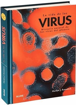 VIDA DE LOS VIRUS, LA