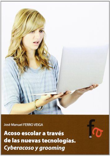 ACOSO ESCOLAR A TRAVES DE NUEVAS TECNOLOGIAS