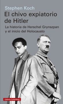 El chivo expiatorio de Hitler