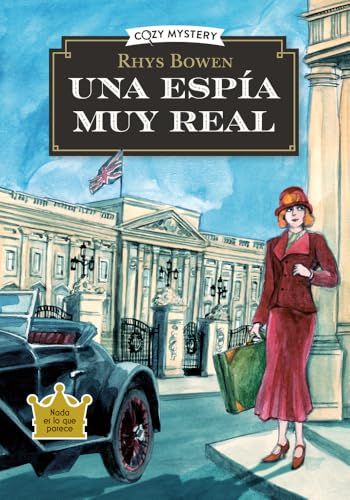 ESPIA MUY REAL, UNA (COZY MISTERY)
