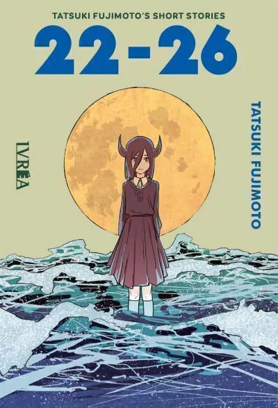 22-26 TATSUKI FUJIMOTO S STORIES