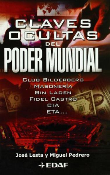 CLAVES OCULTAS DEL PODER MUNDIAL