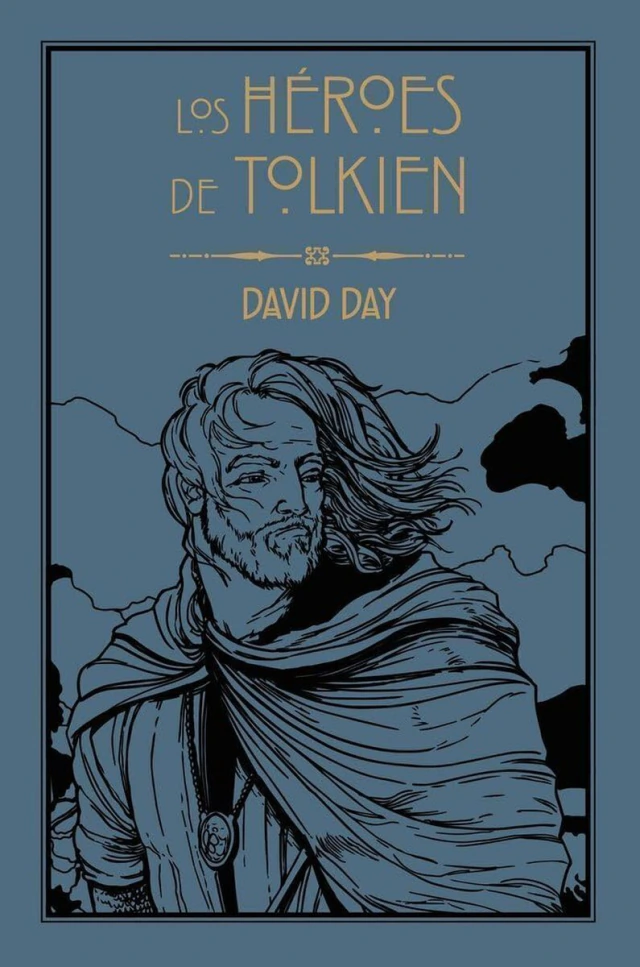 LOS HEROES DE TOLKIEN
