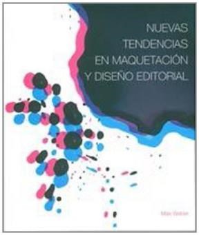 NUEVAS TENDENCIAS EN MAQUETACION Y DISE