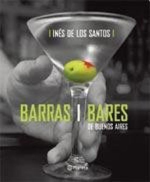 BARRAS Y BARES DE BUENOS AIRES