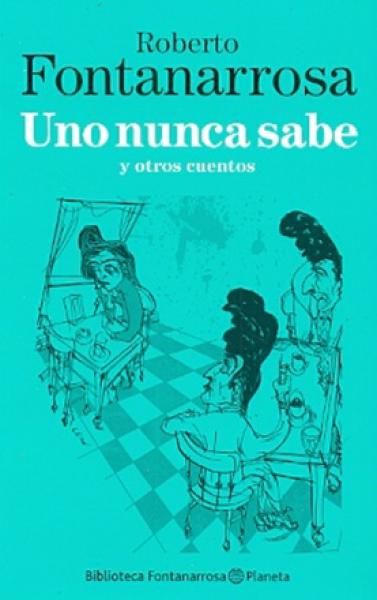 UNO NUNCA SABE Y OTROS CUENTOS **PROMO**