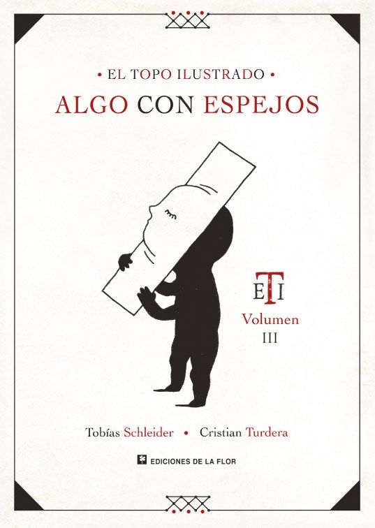 EL TOPO ILUSTRADO 3 - ALGO CON ESPEJOS