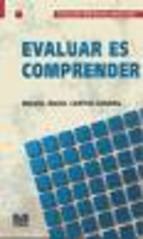 Evaluar Es Comprender (Coleccion Respuestas Educativas)