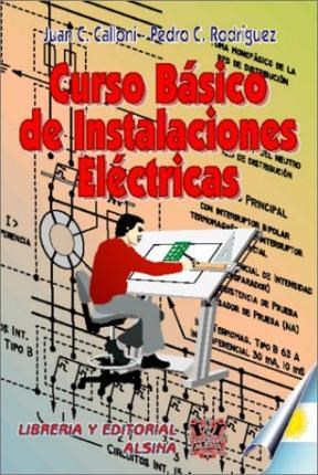 Curso Basico De Instalaciones Electricas (Rustica)