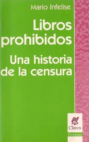 LIBROS PROHIBIDOS-UNA HISTORIA DE LA CEN