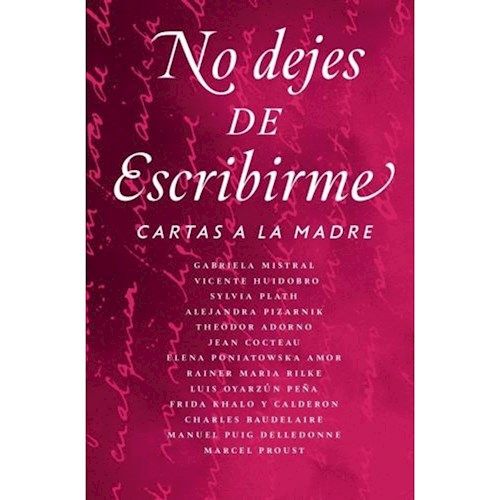 No dejes de escribirme