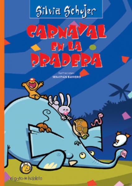 CARNAVAL EN LA PRADERA