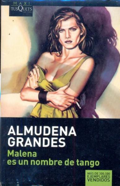 MALENA ES UN NOMBRE DE TANGO /BOL.