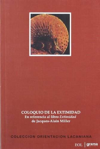 Coloquio De La Extimidad