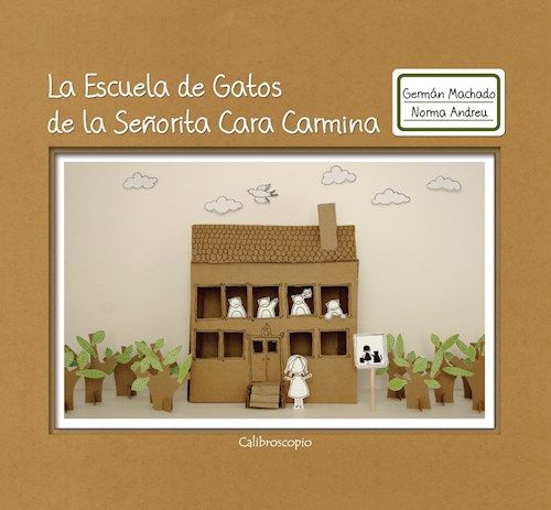 ESCUELA DE GATOS DE LA SEÑORITA CARA CARMINA, LA