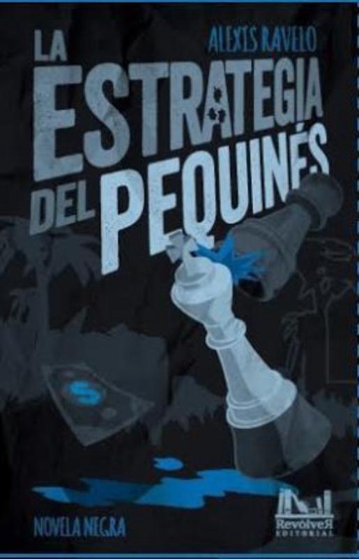 LA ESTRATEGIA DEL PEQUINES