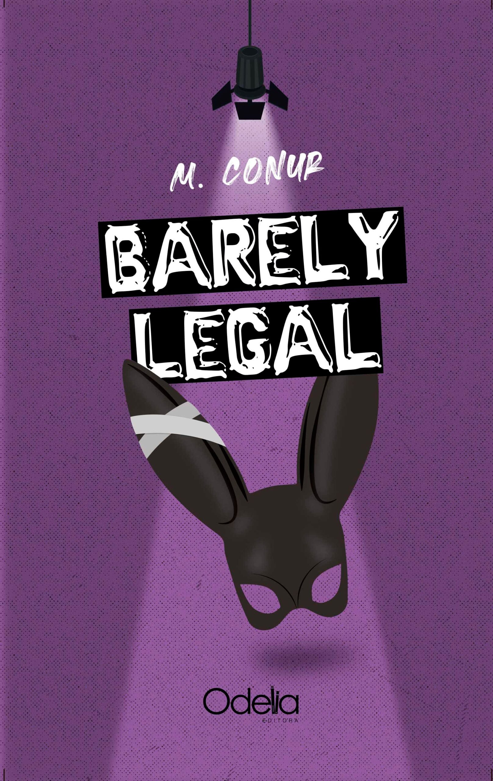 BARELY LEGAL