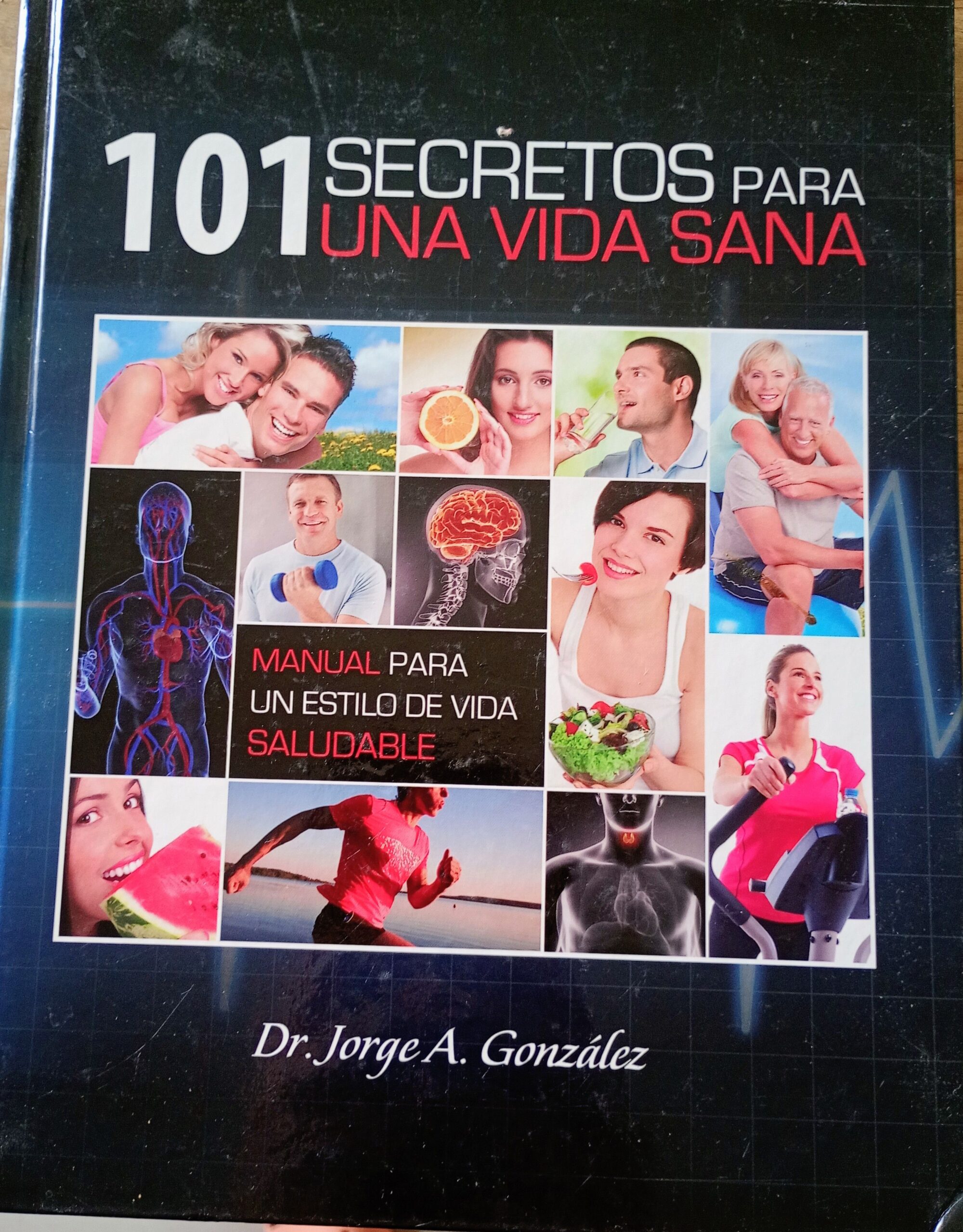 101 SECRETOS PARA UNA VIDA SANA