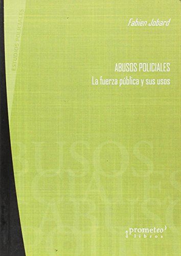 ABUSOS POLICIALES