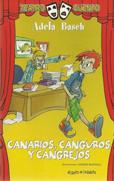 CANARIOS , CANGUROS Y CANGREJOS
