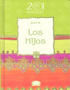 201 Mensajes para los Hijos