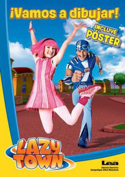 Lazy Town ¡vamos a Dibujar!