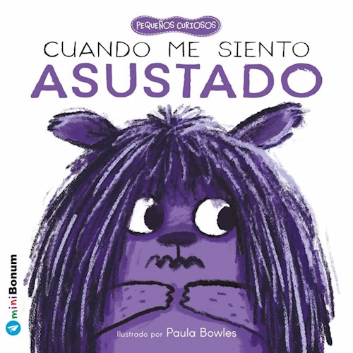 CUANDO ME SIENTO ASUSTADO