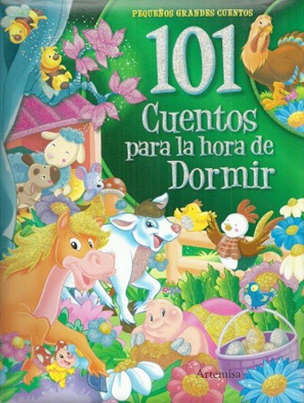 101 CUENTOS PARA LA HORA DE DORMIR TD