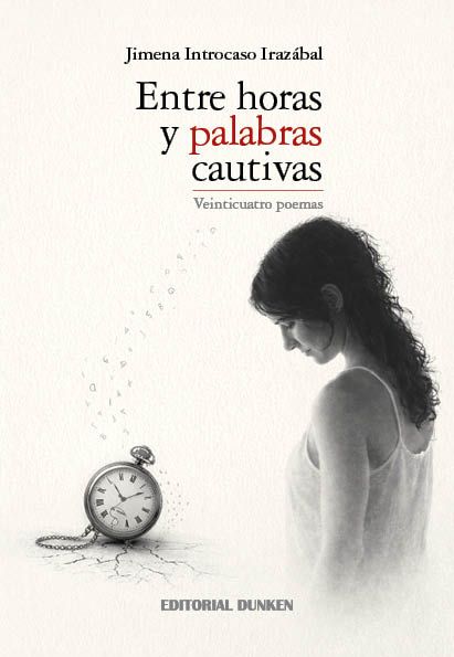 ENTRE HORAS Y PALABRAS CAUTIVAS