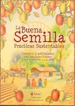 BUENA SEMILLA, LA