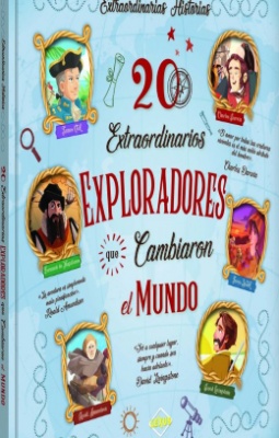 20 EXTRAORDINARIOS EXPLORADORES QUE CAMB