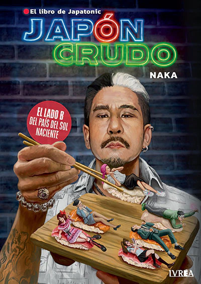 Japon Crudo. El Libro De Japatonic