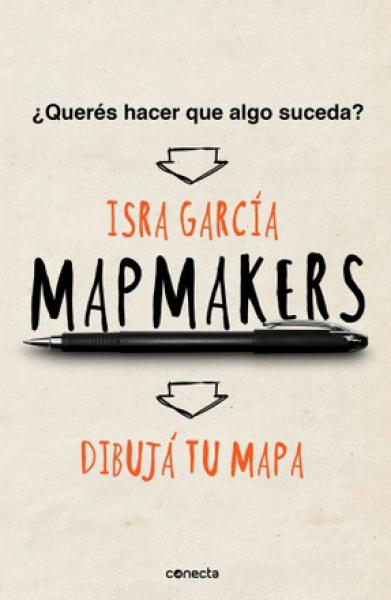 Mapmakers - Queres Hacer Que Algo Suceda