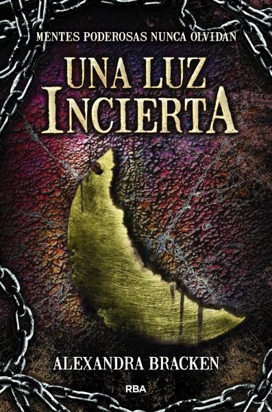 Mentes Poderosas 3 - Una Luz Incierta