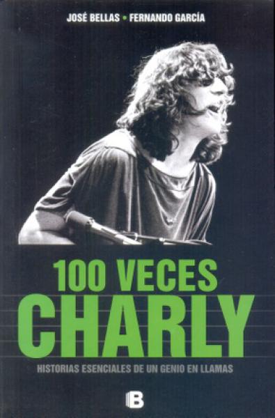 100 VECES CHARLY HISTORIAS ESENCIALES