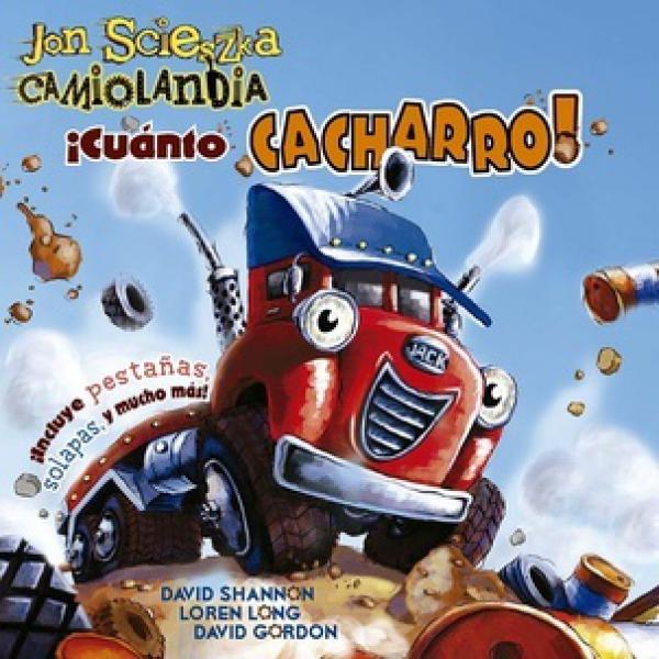 CAMIOLANDIA - CUANTO CACHARRO