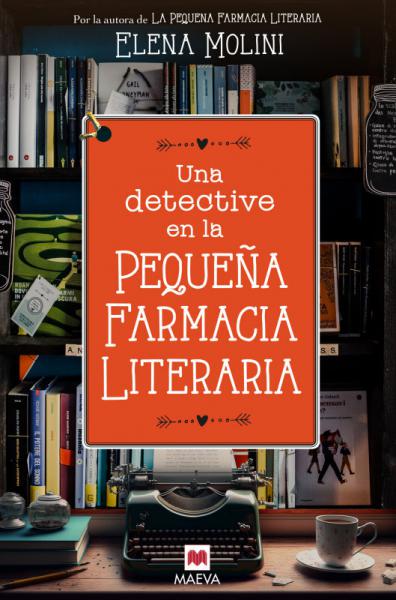 UNA DETECTIVE EN LA PEQUEÑA FARMACIA...