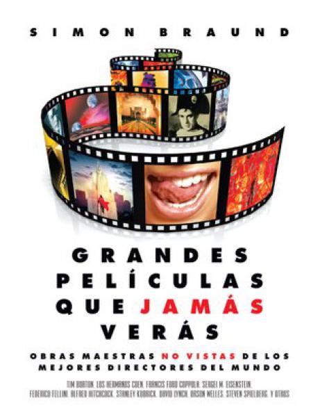 Grandes películas que jamás verás