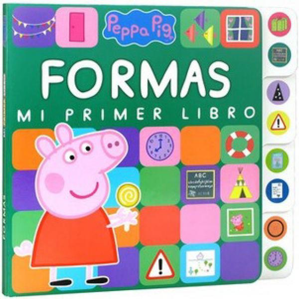 PEPPA PIG FORMAS MI PRIMER LIBRO