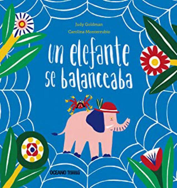 ELEFANTE SE BALANCEABA, UN