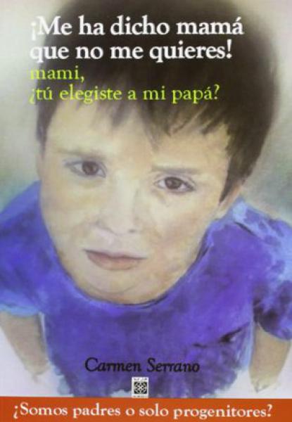 ME HA DICHO MAMA QUE NO ME QUIERES