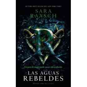 AGUAS REBELDES, LAS