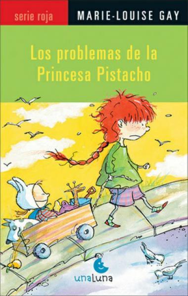 LOS PROBLEMAS DE LA PRINCESA PISTACHO
