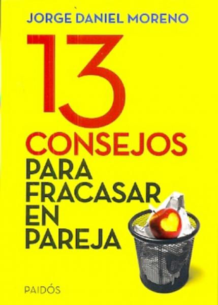 13 consejos para fracasar en pareja