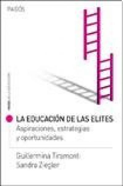 EDUCACION DE LAS ELITES, LA